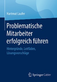 Cover Problematische Mitarbeiter erfolgreich führen