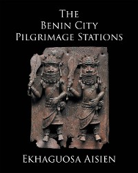 Cover The Benin City Pilgrimage Stations