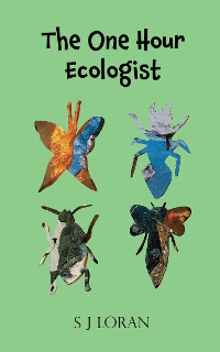 Cover The One Hour Ecologist