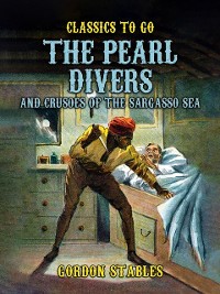Cover Pearl Divers And Crusoes Of The Sargasso Sea