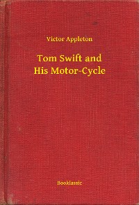 Cover Tom Swift and His Motor-Cycle