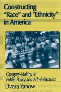 Cover Constructing Race and Ethnicity in America