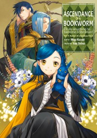 Cover Ascendance of a Bookworm: Part 5 Volume 3