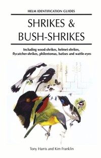 Cover Shrikes and Bush-shrikes