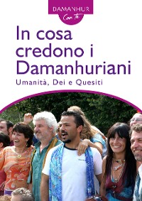 Cover In cosa credono i Damanhuriani