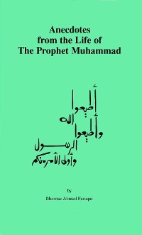 Cover Anecdotes from the Life of The Prophet Muhammad