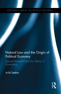 Cover Natural Law and the Origin of Political Economy