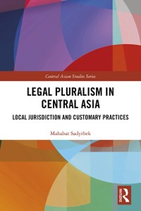 Cover Legal Pluralism in Central Asia