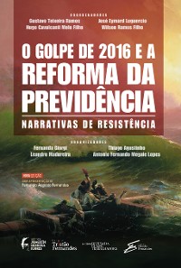 Cover O golpe de 2016 e a reforma da previdência