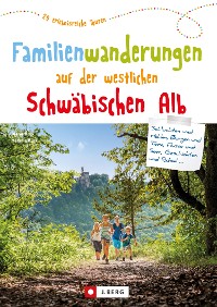 Cover Familienwanderungen auf der westlichen Schwäbischen Alb