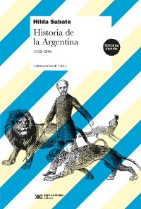 Cover Historia de la Argentina, 1852-1890