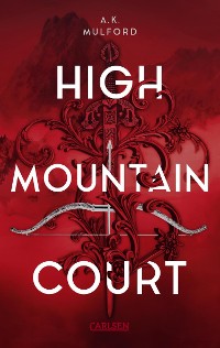 Cover The Five Crowns of Okrith 1: LEX The High Mountain Court