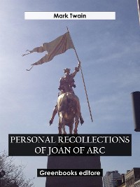 Cover Personal Recollections of Joan Of Arc