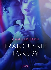 Cover Francuskie pokusy - opowiadanie erotyczne