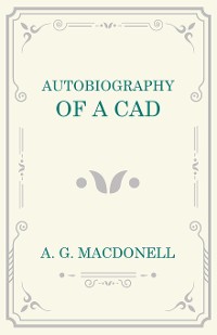 Cover Autobiography of a Cad