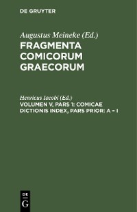 Cover Comicae dictionis index, Pars Prior: A – I