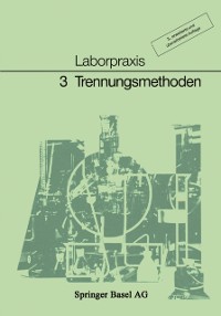 Cover Laborpraxis Band 3: Trennungsmethoden