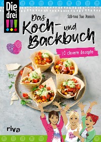 Cover Die drei !!! – Das Koch- und Backbuch
