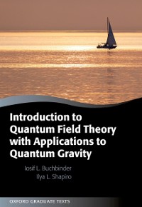 Cover Introduction to Quantum Field Theory with Applications to Quantum Gravity