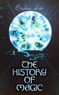 Cover The History of Magic