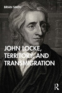 Cover John Locke, Territory, and Transmigration