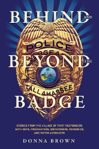 Cover Behind and Beyond the Badge