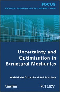 Cover Uncertainty and Optimization in Structural Mechanics