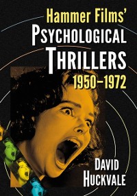 Cover Hammer Films' Psychological Thrillers, 1950-1972
