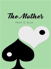 Cover The Mother: A Novel