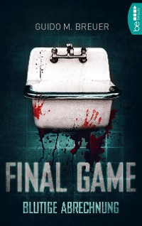 Cover Final Game - Blutige Abrechnung
