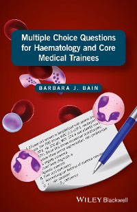 Cover Multiple Choice Questions for Haematology and Core Medical Trainees