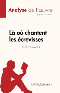 Cover Là où chantent les écrevisses de Delia Owens (Analyse de l'œuvre)