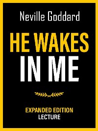 Cover He Wakes In Me - Expanded Edition Lecture