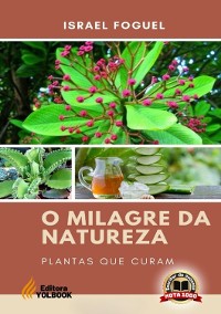 Cover O Milagre Da Natureza