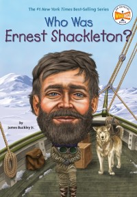 Cover Who Was Ernest Shackleton?