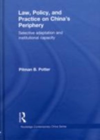 Cover Law, Policy, and Practice on China's Periphery