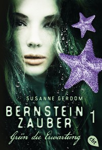 Cover Bernsteinzauber 01 - Grün die Erwartung