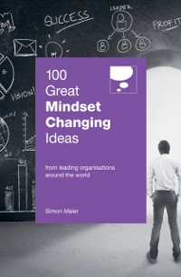 Cover 100 Great Mindset Changing Ideas