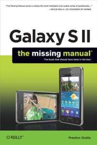 Cover Galaxy S II: The Missing Manual