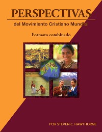 Cover Perspectivas del Movimiento Cristiano Mundial (Libros electronicos combinados volumenes 1 y 2)