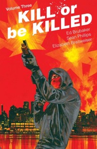 Cover Kill Or Be Killed Vol. 3