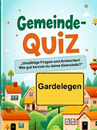 Cover Gemeinde-Quiz - Gardelegen