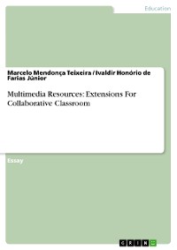 Cover Multimedia Resources: Extensions For Collaborative Classroom