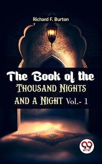 Cover The Book Of The Thousand Nights And A Night Vol.- 1