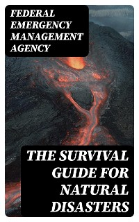 Cover The Survival Guide for Natural Disasters