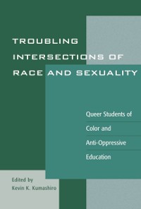 Cover Troubling Intersections of Race and Sexuality