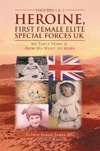 Cover Heroine, First Female Elite Special Forces Uk