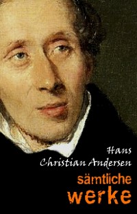 Cover Hans Christian Andersen: Samtliche Werke