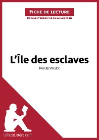Cover L'Ile des esclaves de Marivaux (Fiche de lecture)