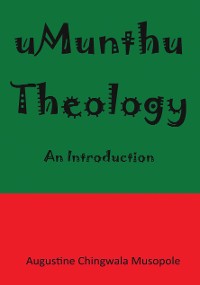 Cover Umunthu Theology: An Introduction